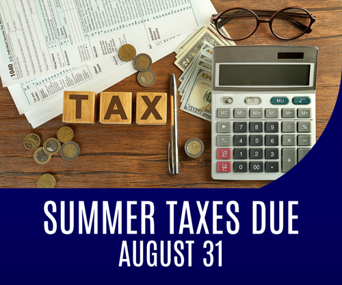 Summer Taxes Due